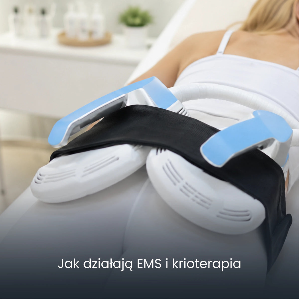 Jak działają EMS i kriolipoliza