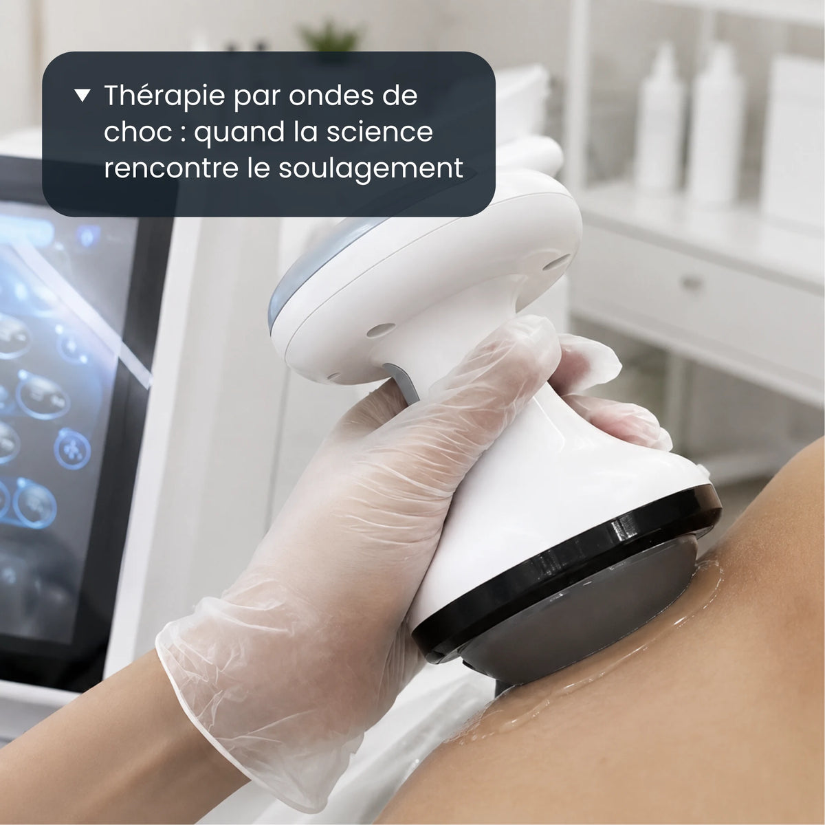 Thérapie par ondes de choc : la science au service du soulagement