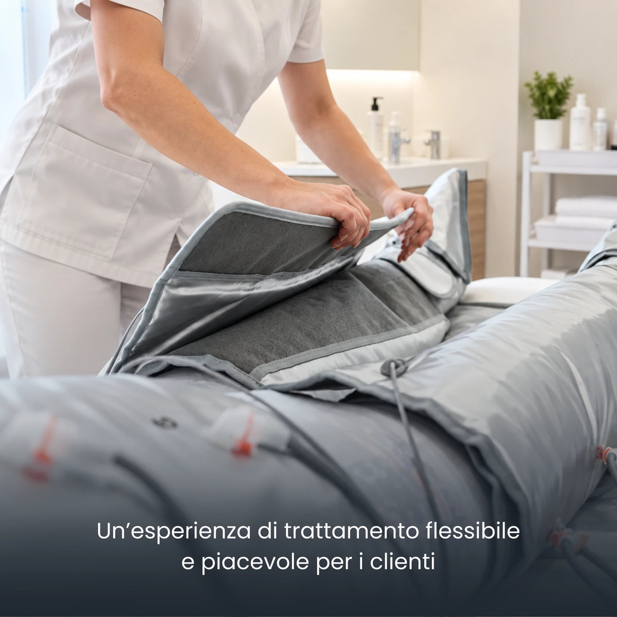 Un'esperienza di trattamento flessibile e confortevole per il cliente